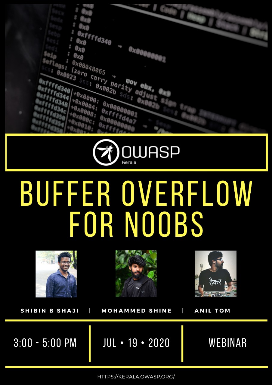 Kerala chapter Meet - Buffer Overflow for Noobs