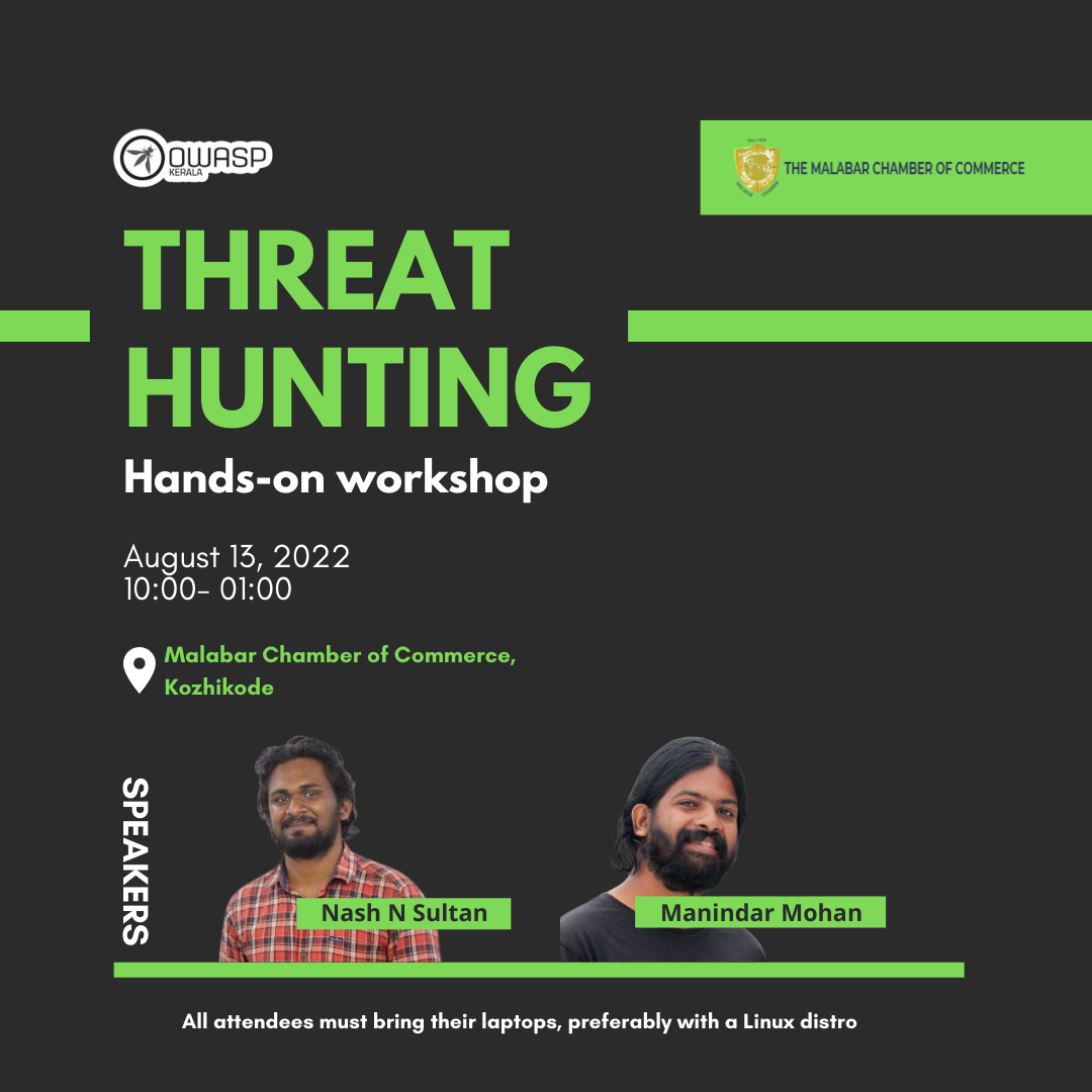 OWASP Kerala - Threat hunting workshop - 13th Aug 2022